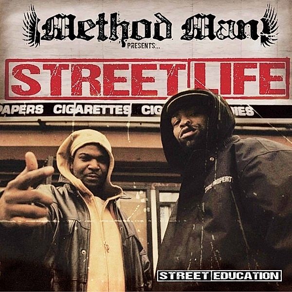 Street Education [Red Marble], Method Man; Street Life