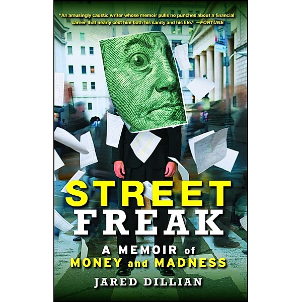 Street Freak, Jared Dillian