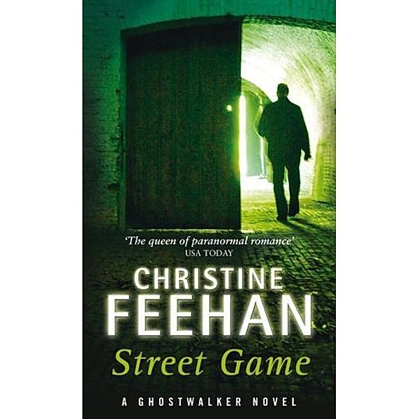 Street Game / Ghostwalker Novel Bd.8, Christine Feehan