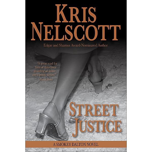 Street Justice: A Smokey Dalton Novel / Smokey Dalton, Kris Nelscott