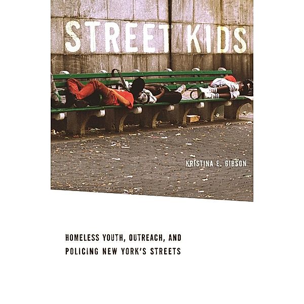 Street Kids, Kristina E. Gibson