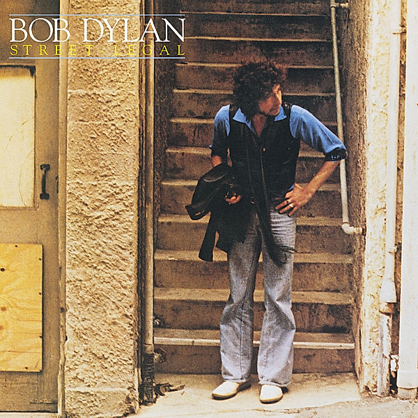 Street-Legal, Bob Dylan