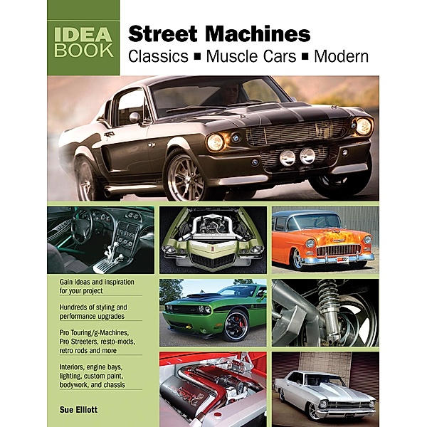 Street Machines / Idea Book, Sue Elliott