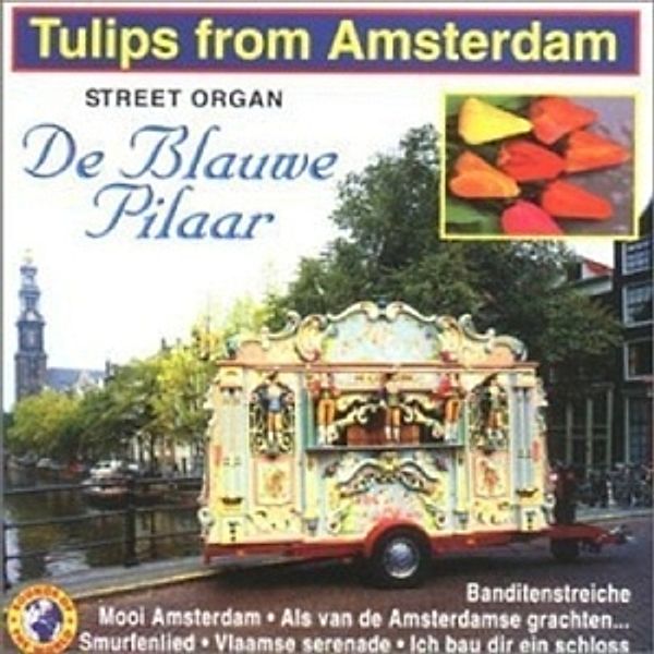 Street Organ/Tulips From Amsterdam, Diverse Interpreten