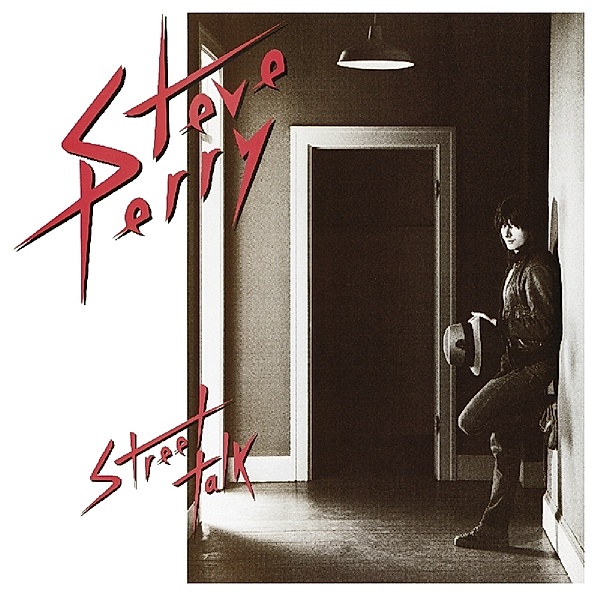 Street Talk+5, Steve Perry