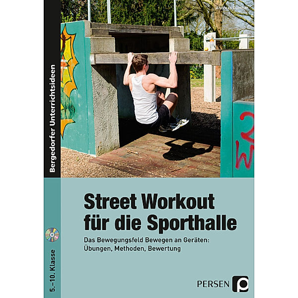 Street Workout für die Sporthalle, m. 1 CD-ROM, Andreas Günther