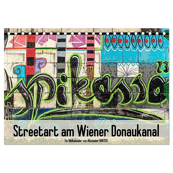 Streetart am Wiener Donaukanal (Tischkalender 2025 DIN A5 quer), CALVENDO Monatskalender, Calvendo, Alexander Bartek