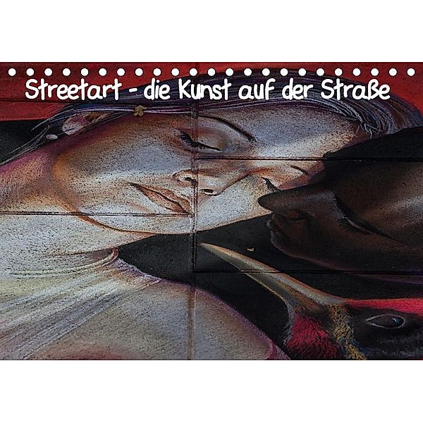 Streetart - die Kunst auf der Straße (Tischkalender 2017 DIN A5 quer), Andreas Klesse