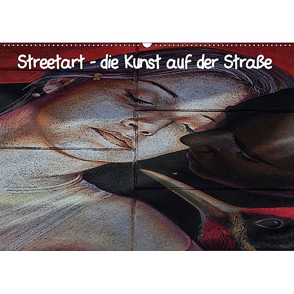 Streetart - die Kunst auf der Straße (Wandkalender 2018 DIN A2 quer), Andreas Klesse