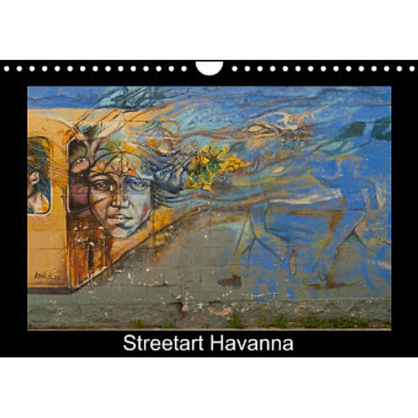 Streetart Havanna (Wandkalender 2022 DIN A4 quer), Ms