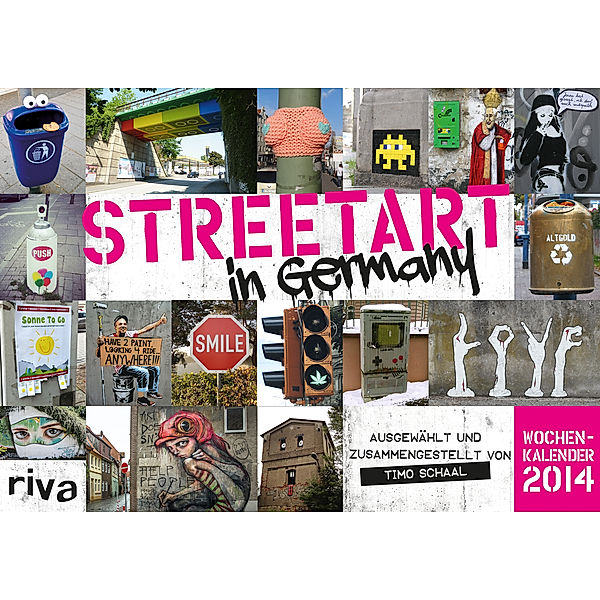 Streetart in Germany, Wochenkalender 2014, Timo Schaal