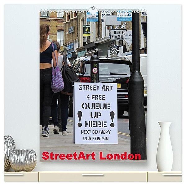StreetArt London (hochwertiger Premium Wandkalender 2024 DIN A2 hoch), Kunstdruck in Hochglanz, zwayne/steckandose.com