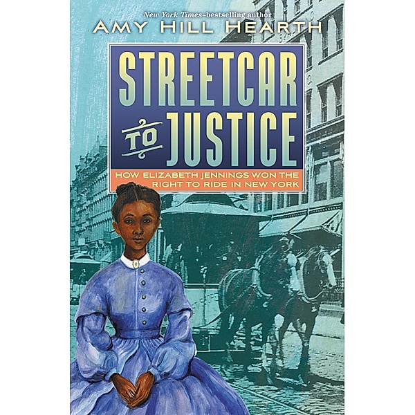Streetcar to Justice, Amy Hill Hearth