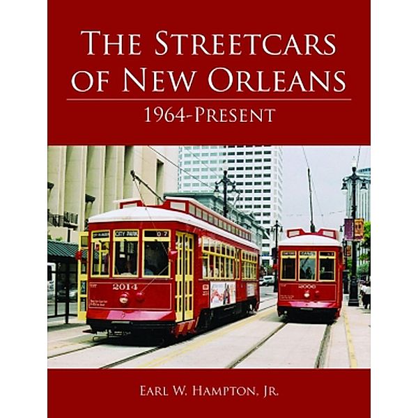 Streetcars of New Orleans, Earl Hampton
