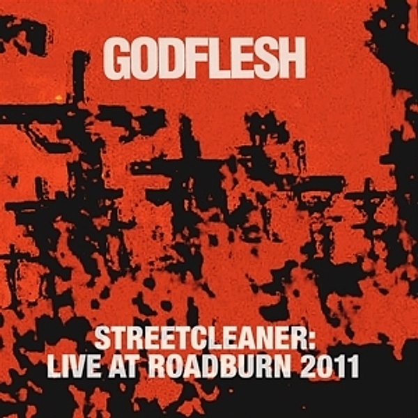 Streetcleaner: Live At Roadburn (Vinyl), Godflesh