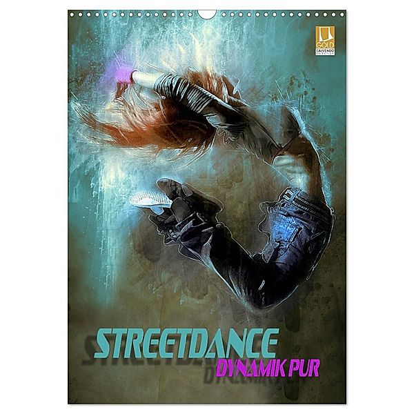 Streetdance - Dynamik pur (Wandkalender 2025 DIN A3 hoch), CALVENDO Monatskalender, Calvendo, Renate Bleicher