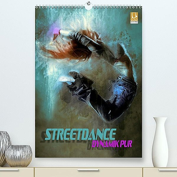 Streetdance - Dynamik pur(Premium, hochwertiger DIN A2 Wandkalender 2020, Kunstdruck in Hochglanz), Renate Bleicher