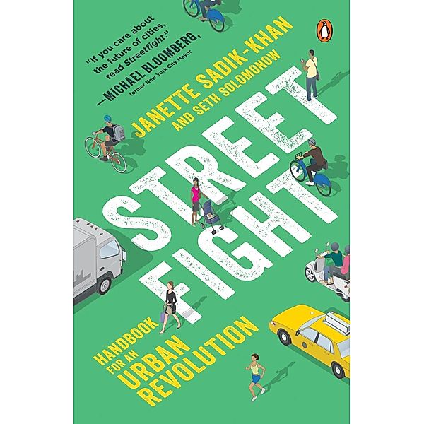 Streetfight, Janette Sadik-Khan, Seth Solomonow