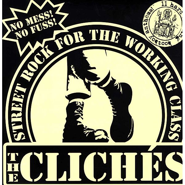 Streetrock For The Working Class (Vinyl), Cliches