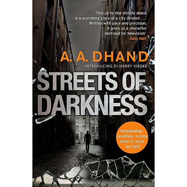 Streets of Darkness, A. A. Dhand