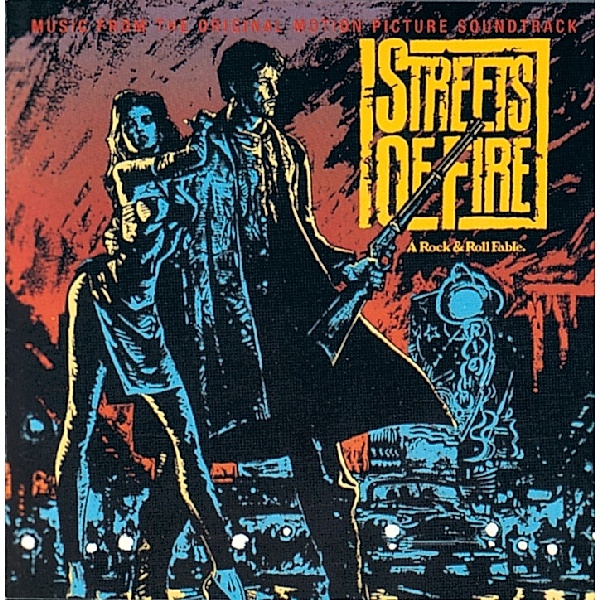 Streets Of Fire (Music From The Motion Picture), Ost