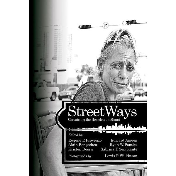 StreetWays / The University of Miami School of Education and Human Development Series