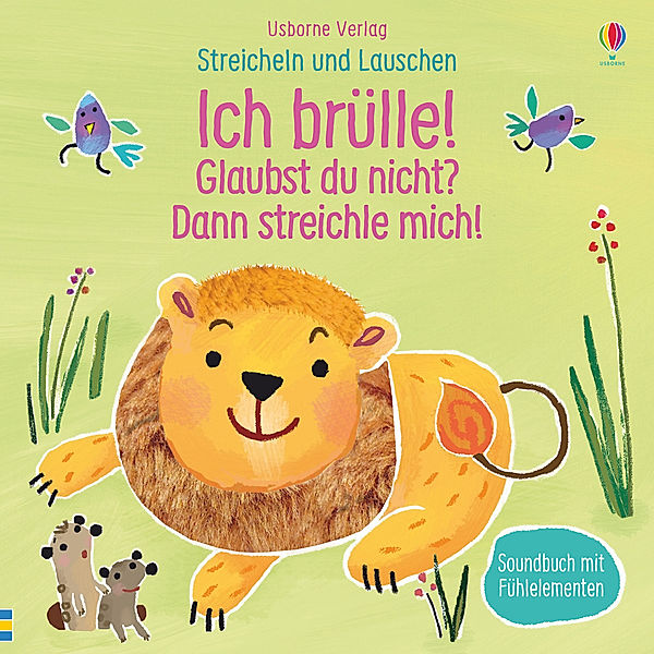 Streicheln und Lauschen: Ich brülle! Glaubst du nicht? Dann streichle mich!, Sam Taplin