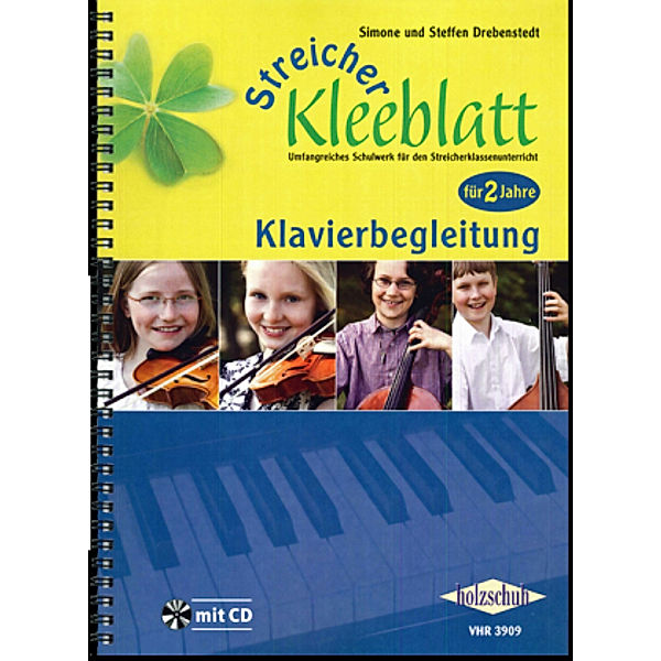 Streicher-Kleeblatt, Klavierbegleitung, Simone Drebenstedt, Steffen Drebenstedt