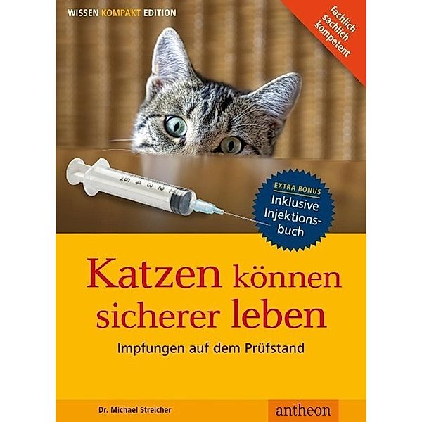 Streicher, M: Katzen können sicherer leben, Michael Streicher