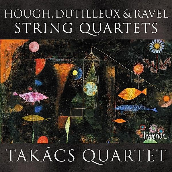 Streichquartette - Nr. 1 Les Six Rencontres, Ainsi la Nuit, Streichquartett F-Dur, Takács Quartet