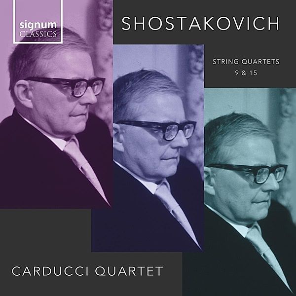 Streichquartette Nr. 9 & 15, Carducci String Quartet