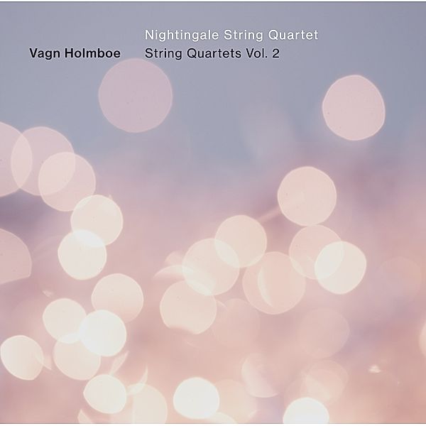 Streichquartette,Vol.2, Nightingale String Quartet