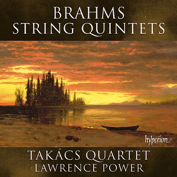 Streichquintette 1 & 2, Takács Quartet, Lawrence Power