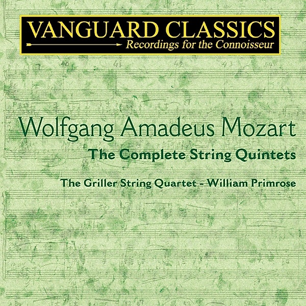 Streichquintette 2-6/Adagio Und Fuge Kv 546, Griller String Quartet, Primrose