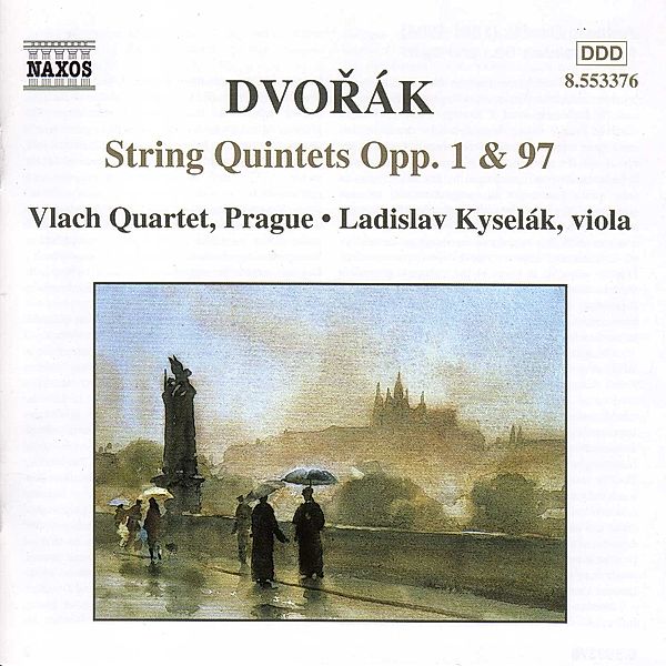 Streichquintette Opp.1+97, Vlach Quartet, Ladislav Kyselak