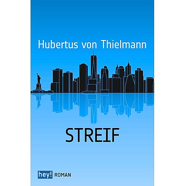 Streif, Hubertus von Thielmann