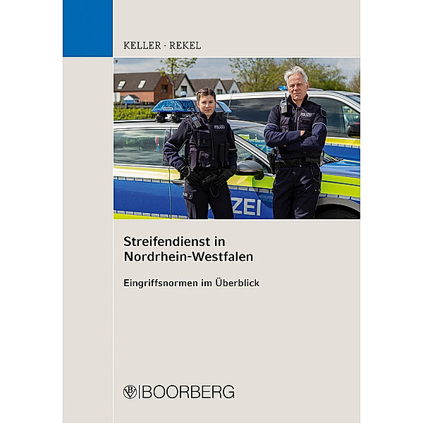 Streifendienst in Nordrhein-Westfalen, Christoph Keller, Tobias Rekel