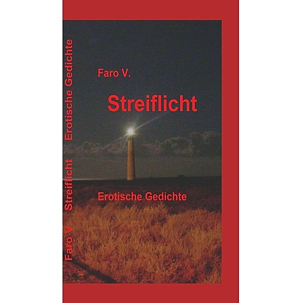 Streiflicht, Faro V.