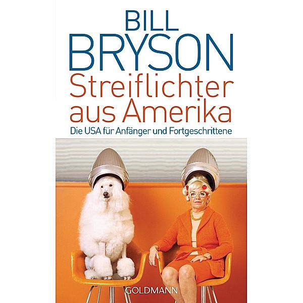 Streiflichter aus Amerika, Bill Bryson