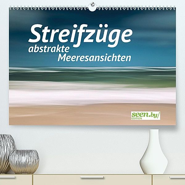 Streifzüge - abstrakte Meeresansichten (Premium-Kalender 2020 DIN A2 quer), Holger Nimtz