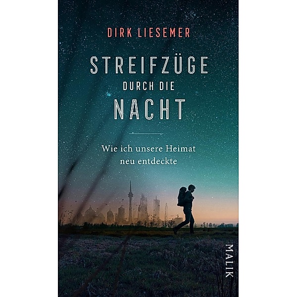 Streifzüge durch die Nacht, Dirk Liesemer
