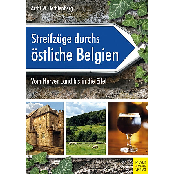 Streifzüge durchs östliche Belgien, Archi W. Bechlenberg