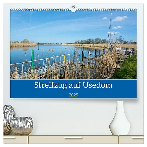 Streifzug auf Usedom (hochwertiger Premium Wandkalender 2025 DIN A2 quer), Kunstdruck in Hochglanz, Calvendo, Christiane Kulisch