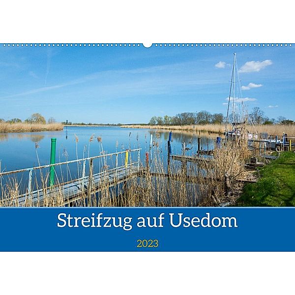 Streifzug auf Usedom (Wandkalender 2023 DIN A2 quer), Christiane Kulisch