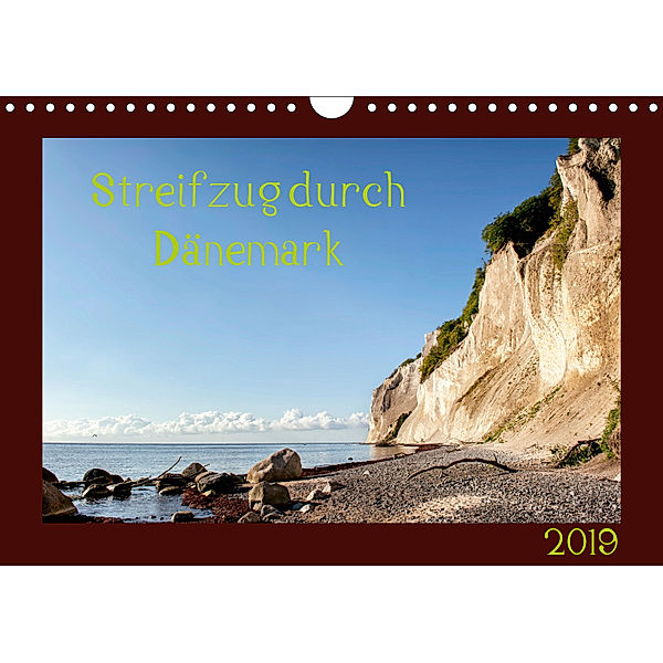 Streifzug durch Dänemark (Wandkalender 2019 DIN A4 quer), Kirsten Karius