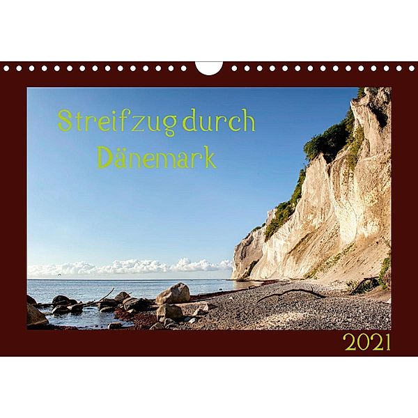 Streifzug durch Dänemark (Wandkalender 2021 DIN A4 quer), Kirsten Karius