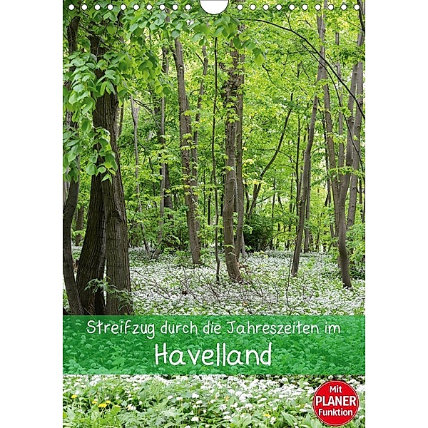 Streifzug durch die Jahreszeiten im Havelland (Wandkalender 2020 DIN A4 hoch), Anja Frost