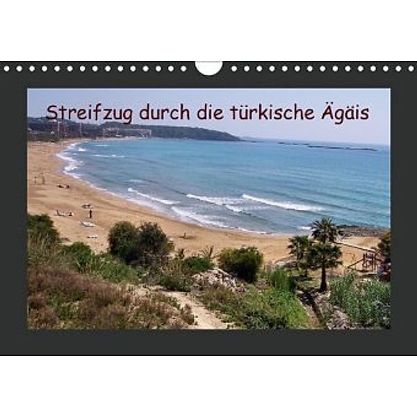 Streifzug durch die türkische Ägäis (Wandkalender 2020 DIN A4 quer), Helmut Schneller