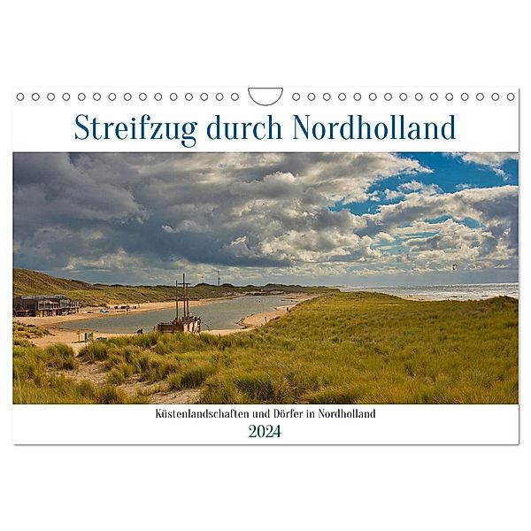 Streifzug durch Nordholland (Wandkalender 2024 DIN A4 quer), CALVENDO Monatskalender, Tanja Voigt