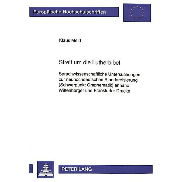 Streit um die Lutherbibel, Klaus Meiss